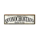 Quonochontaug Rhode Island White Sign | Wall Art Print on Real Wood