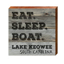 Eat Sleep Boat Lake Keowee | Real Wood Art Print