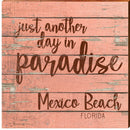 Another Day In Paradise Mexico Beach | Wall Art Print on Real Wood