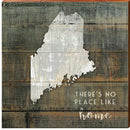 Maine | There's No Place Like Home | Wall Art Print on Real Wood