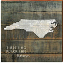 North Carolina | There's No Place Like Home | Wall Art Print on Real Wood
