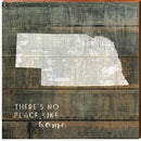 Nebraska State, "There's No Place Like Home" Phrase Wooden Sign | Wall Art Print on Real Wood