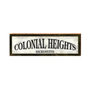 Colonial Heights Sacramento, California Wooden Sign | Wall Art Print on Real Wood