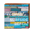 You Me Surfside Beach, South Carolina Wooden Sign Colorful | Wall Art Print on Real Wood