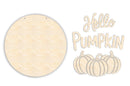 Unfinished Wood Hello Pumpkin Door Sign Kit | Wood Craft Cutouts | 1/4" Thick |