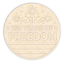 Unfinished Wood 250 Years Of Freedom Door Sign Kit | Wood Craft Cutouts | 1/4" Thick |