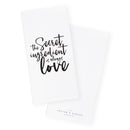 The Secret Ingredient Is Always Love Kitchen Tea Towel