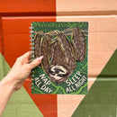 Sloth Nap All Day Sleep All Night Spiral Notebook | 120 Lined Pages | 9" x 7"