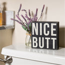 Nice Butt Box Sign | Wood | Funny Sign for Bathroom