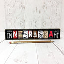 Someone in Nebraska Loves Me Word Block | Multiple Sizes | Letters of Love Designs