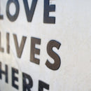Love Lives Here Artwork