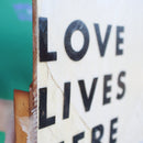 Love Lives Here Artwork