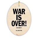 Vintage War is Over! If You Want It. Love John & Yoko Christmas Ornament