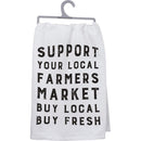 Support Your Local Farmers Market Dish Cloth Towel | Rustic Cotton Farmhouse Kitchen Hand Towel