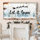 Let It Snow Christmas Sign