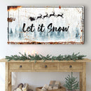 Let It Snow Christmas Sign