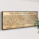 The Man In The Arena Sign V