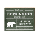 Dorrington, California Mountain Welcome Sign Lodge Green | Wall Art Print on Real Wood