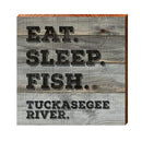 Eat. Sleep. Fish. Tuckasegee River. | Wall Art Print on Real Wood