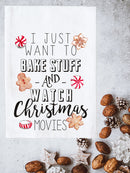 Bake Stuff & Watch Movies Kitchen Towel