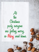 Everyone was Feeling Merry Kitchen Towel