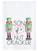 Son of a Nutcracker Kitchen Towel