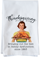 Family Dysfunction Kitchen Towel