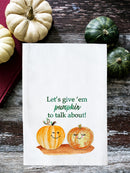 Pumpkin To Talk About Kitchen Towel