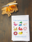 Go Back To The Pool Summer Kitchen Towel