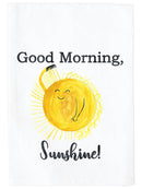 Good Morning Sunshine Kitchen Towel