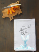 This Mermaid is off Duty Kitchen Towel