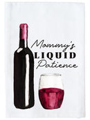 Mommy's Liquid Patience Kitchen Towel