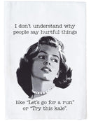 Say Hurtful Things Kitchen Towel