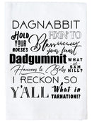 Sassy Southern Sayings Kitchen Towel