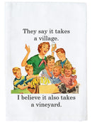 It Takes A Vineyard Kitchen Towel