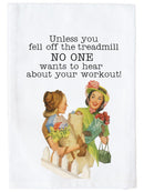 Hear About Your Workout Kitchen Towel