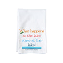 What Happens At The Lake Kitchen Towel