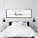 Make Yourself At Home Sign III