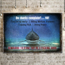 Do Sharks Complain Gym Sign
