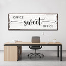 Office Sweet Office Sign