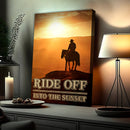 Ride Off Into The Sunset Western Sayings For Signs
