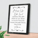 Bless Us Oh Lord And These Thy Gifts Sign VI