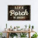 Life Is Better On The Porch Sign II