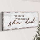 She Believed She Could So She Did Sign