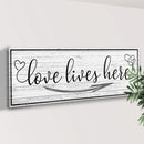 Love Lives Here Sign