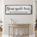 Custom Quote Sign