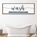 Wash Your Worries Away Sign