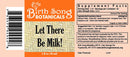 Let There Be Milk! Herbal Breastfeeding Supplement to Promote Healthy Breastmilk Production 1 oz.