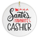 Santa's Favorite Cashier Christmas Ornament