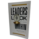 Leaders Look Within: Own Your Heart to Live a Life of Gratitude by Brent Pohlman | Paperback